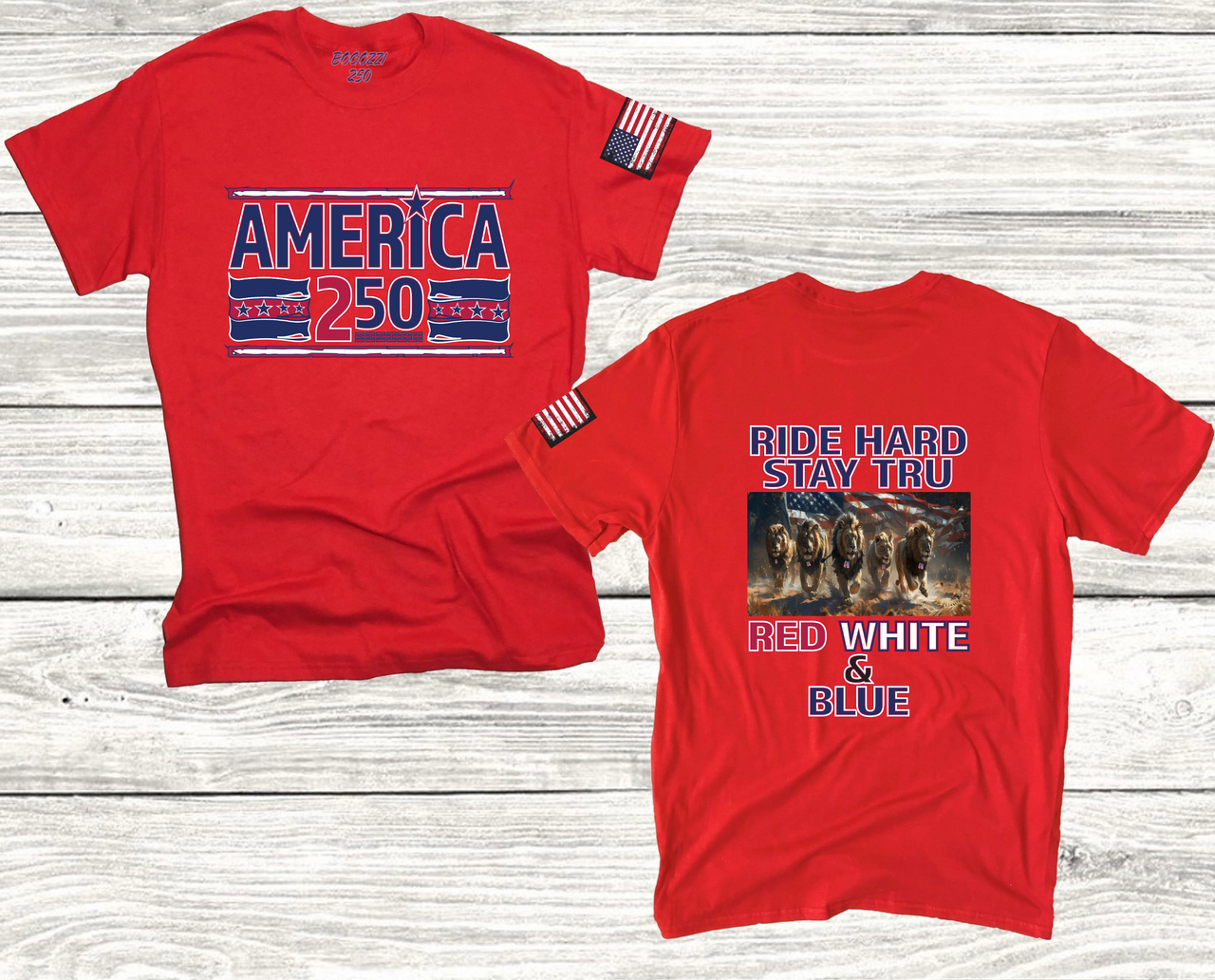 America 250 Tee — "Ride Hard Stay Tru" Patriotic Red White & Blue T‑Shirt